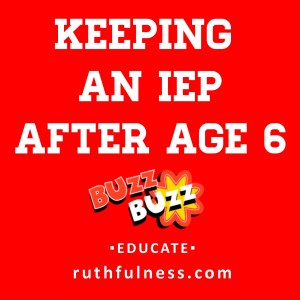 IEP after age 6